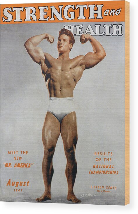 Strength And Health Magazine August 1947 Wood Print featuring the photograph Strength and Health August 1947 by David Lee Thompson
