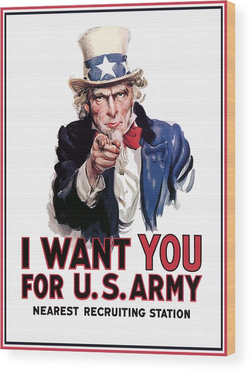 Ww2 Wood Print featuring the painting Uncle Sam -- I Want You by War Is Hell Store
