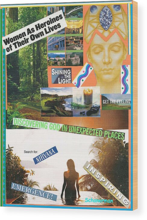 Collage Art Wood Print featuring the mixed media Woman As Inspiration by Susan Schanerman