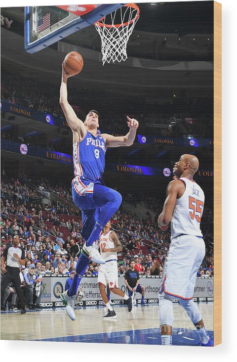 Dario Saric Wood Print featuring the photograph Philadelphia 76ers V New York Knicks by Jesse D. Garrabrant