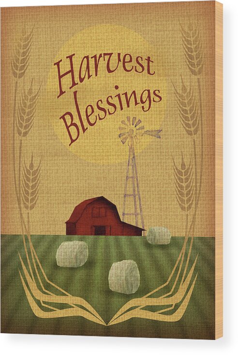 Harvest Blessings Wood Print featuring the digital art Harvest Blessings by Margaret Wilson
