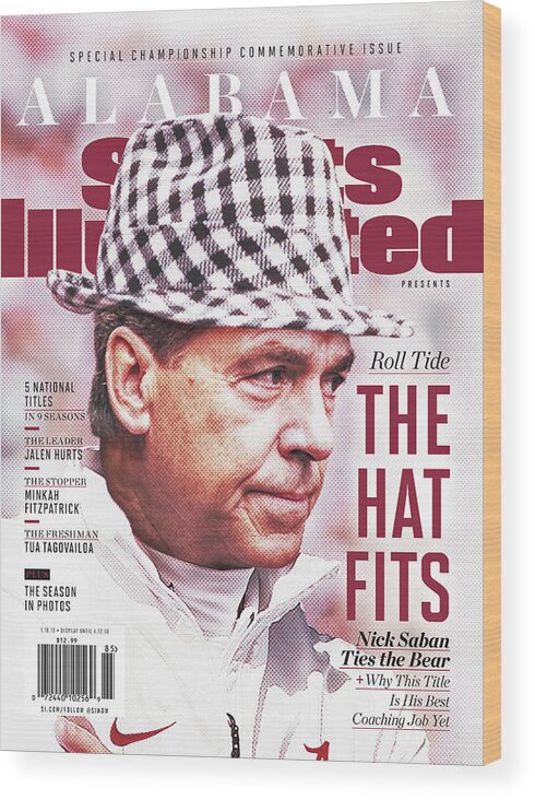 Publication Wood Print featuring the photograph University Of Alabama, 2018 Ncaa National Champions Sports Illustrated Cover by Sports Illustrated