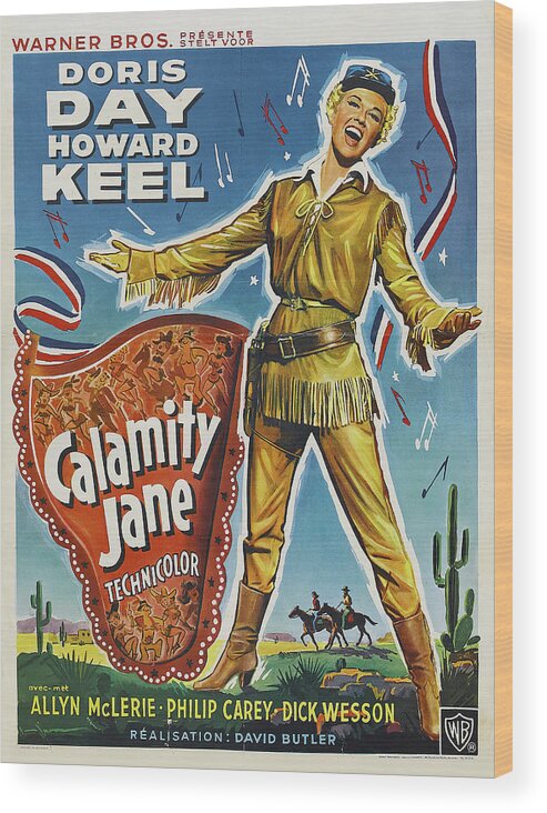 Doris Wood Print featuring the mixed media ''Calamity Jane'' - 1953 by Stars on Art