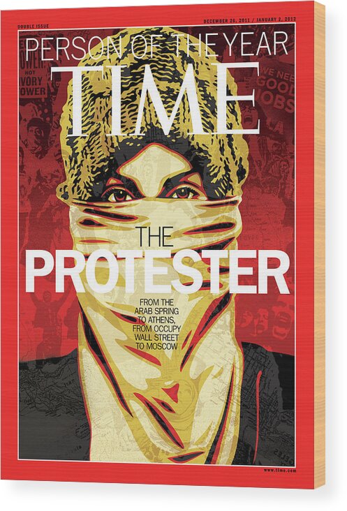 2011 Person Of The Year Wood Print featuring the photograph 2011 Person of the Year - The Protester by Photograph by Shepard Fairey for TIME