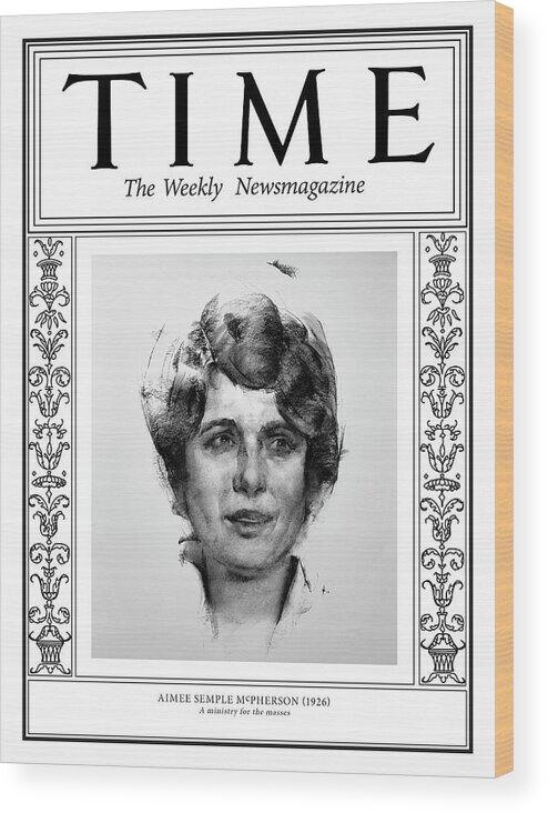 Time Wood Print featuring the photograph Aimee Semple McPherson, 1926 by Illustration by George Dawnay for TIME