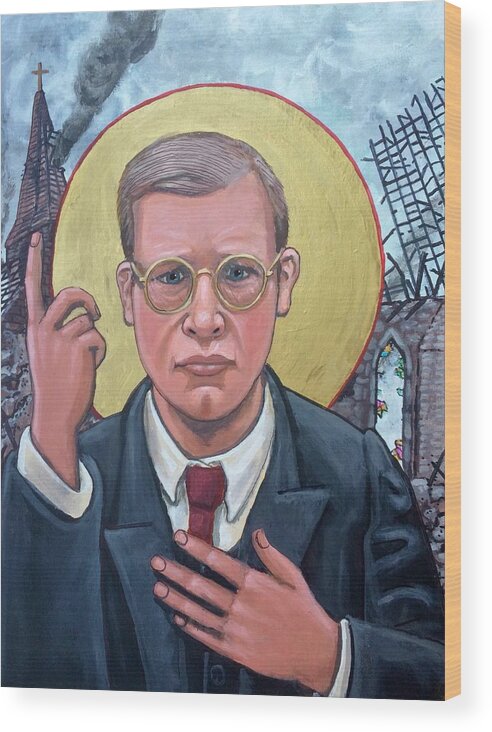 Iconography Dietrich Bonhoeffer Christian Theologian Wood Print featuring the painting Dietrich Bonhoeffer by Kelly Latimore