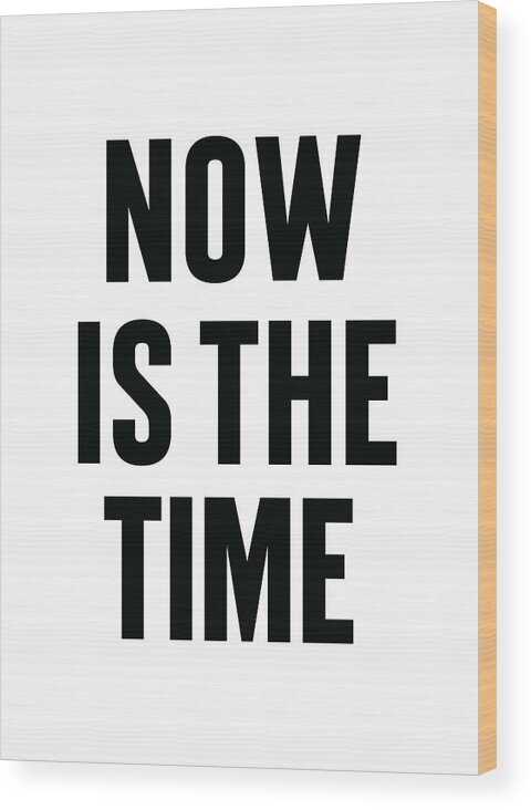 Mlk Wood Print featuring the digital art Now Is The Time by Time