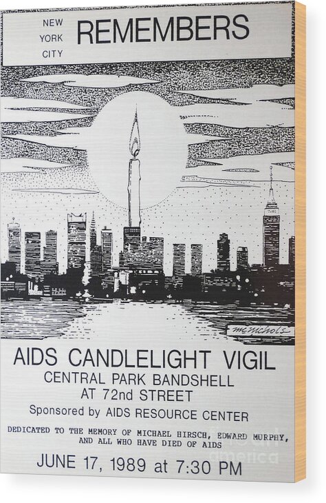 Nyc Aids Candlelight Vigil Poster Wood Print featuring the drawing NYC AIDS Poster by William Hart McNichols