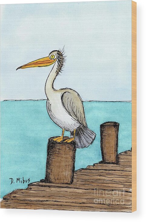 Coastal Bird Wood Print featuring the painting Pelican Perched on Pier by Donna Mibus