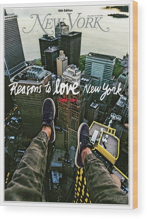 New York City Wood Print featuring the photograph Reasons to Love New York 2014 by Humza Deas Headline Lettering James Victore