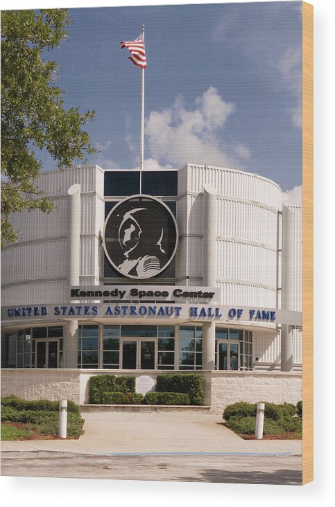 United States Astronaut Hall Of Fame Photo Wood Print featuring the photograph United States Astronaut Hall of Fame Florida - vertical by Bob Pardue