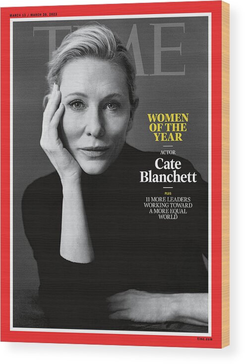 Women Of The Year Wood Print featuring the photograph Women of the Year 2023 - Cate Blanchett by Photograph by Yana Yatsuk for TIME