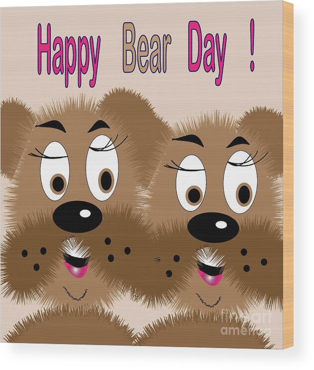 Drawing Wood Print featuring the digital art Bear day card by Iris Gelbart