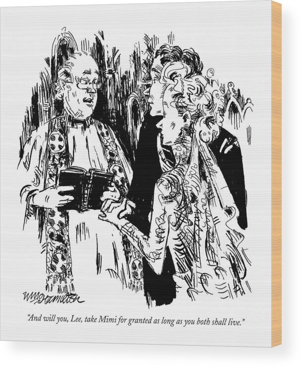 Weddings - Ceremonies Wood Print featuring the drawing New Yorker December 20th, 1999 by William Hamilton