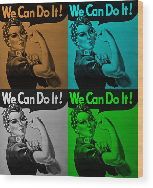 Rosie The Riveter Wood Print featuring the photograph ROSIE in QUAD COLORS by Rob Hans