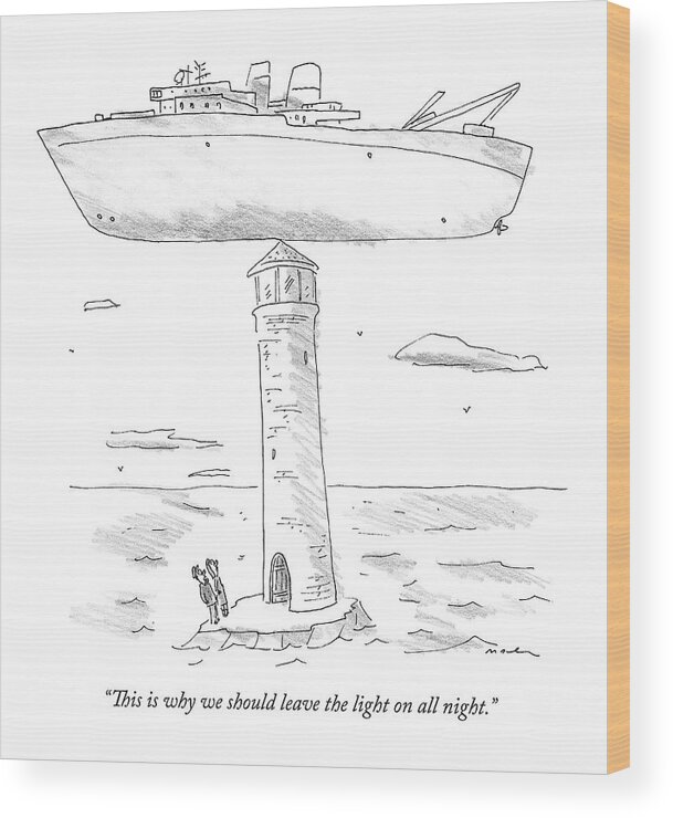 Lighthouse Wood Print featuring the drawing Two Lighthouse Keepers Look Up At A Boat That by Michael Maslin