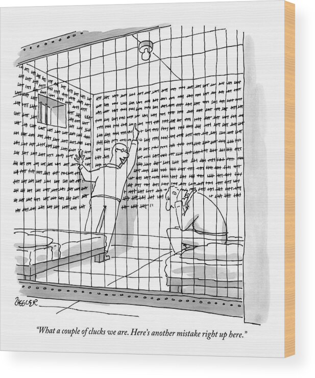 Jail Wood Print featuring the drawing Two Men In A Jail Cell. One Is Examining A Wall by Jack Ziegler