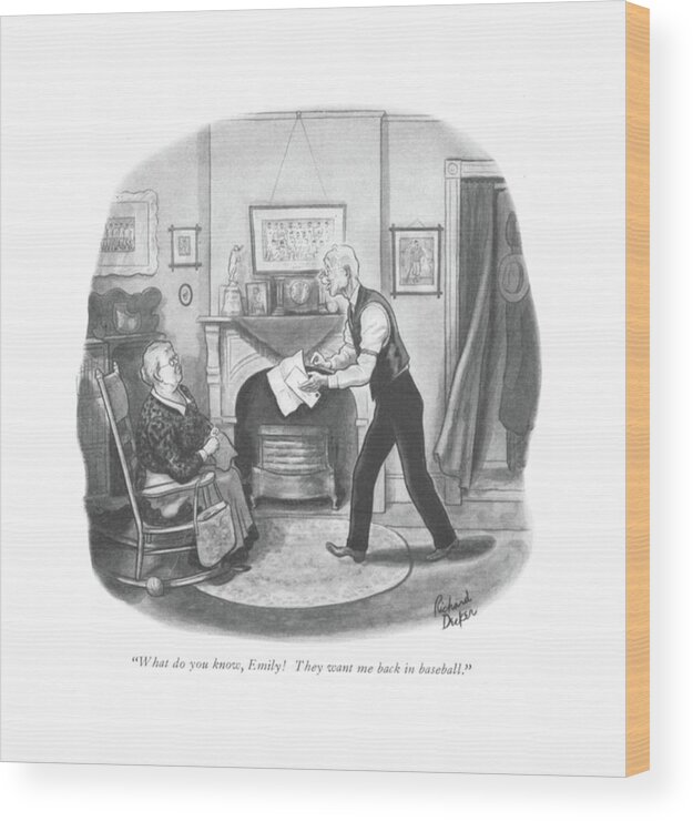 111816 Rde Richard Decker Very Old Man Receives Letter. Age Aging Citizen Coach Couple Elderly Event Events Game Games Husband Letter Lose Marriage Married Play Player Receives Senior Sport Sporting Sports Team Very Wan Wife Win Wood Print featuring the drawing What Do You Know by Richard Decker