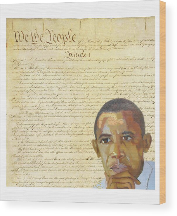 Barack Hussein Obama Wood Print featuring the digital art Barack Obama - Constitution by Suzanne Giuriati Cerny