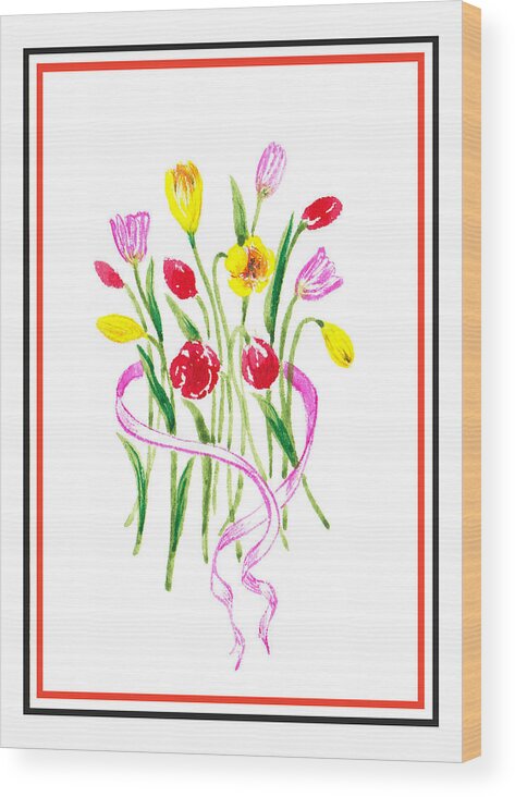 Tulip Wood Print featuring the painting A Tulip Bunch by Irina Sztukowski