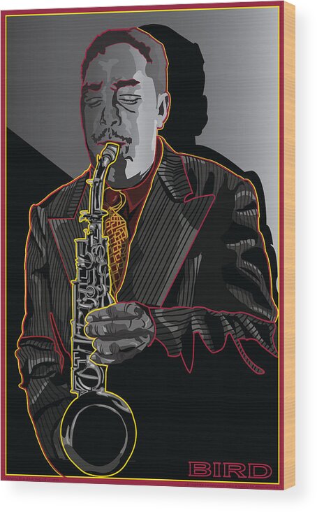 Bird Wood Print featuring the digital art Charlie Parker Jazz Saxophone Legend by Larry Butterworth