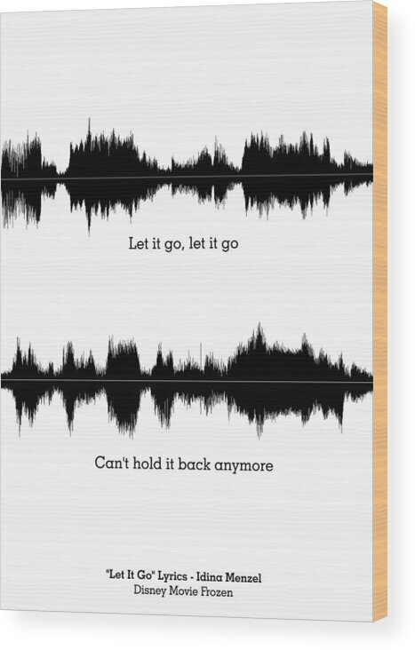 Inspirational Wood Print featuring the digital art Disney Movie Frozen Music Waveform Print Poster by Lab No 4 - The Quotography Department