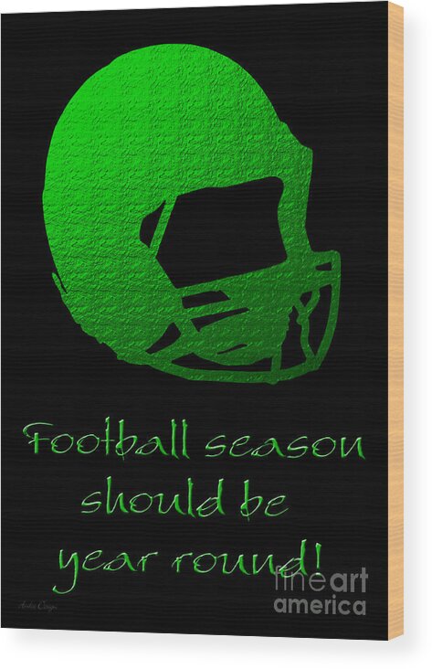 Andee Design Football Wood Print featuring the digital art Football Season Should Be Year Round In Green by Andee Design