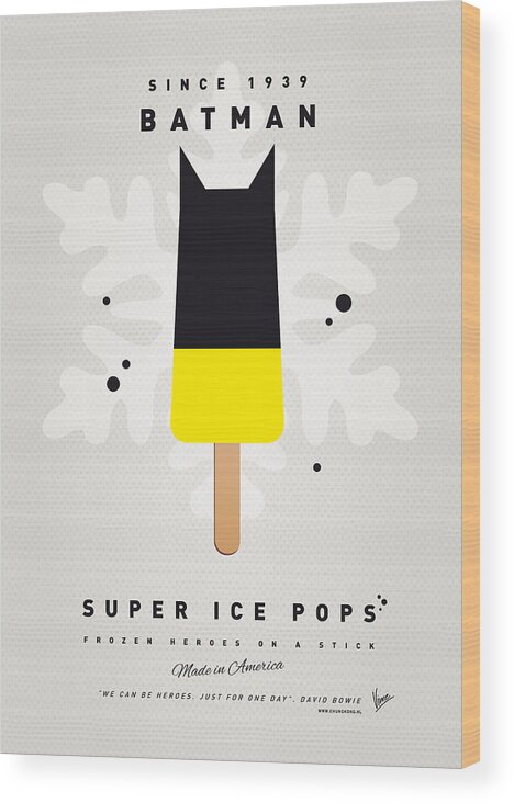 Superheroes Wood Print featuring the digital art My SUPERHERO ICE POP - BATMAN by Chungkong Art