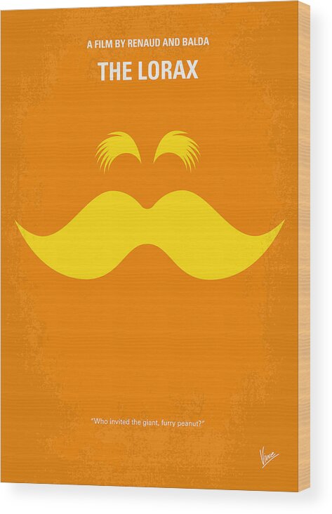 The Lorax Wood Print featuring the digital art No261 My THE LORAX minimal movie poster by Chungkong Art
