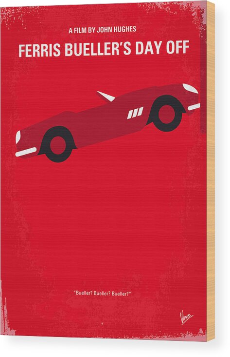Ferris Wood Print featuring the digital art No292 My Ferris Bueller's day off minimal movie poster by Chungkong Art
