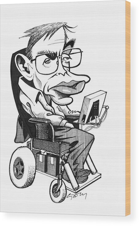 Stephen William Hawking Wood Print featuring the photograph Stephen Hawking by Gary Brown
