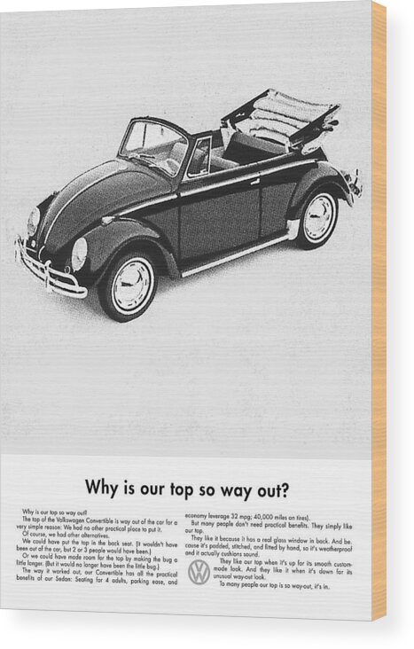 Why Is Our Top So Way Out Wood Print featuring the digital art Vintage VW Convertible Advert by Georgia Clare