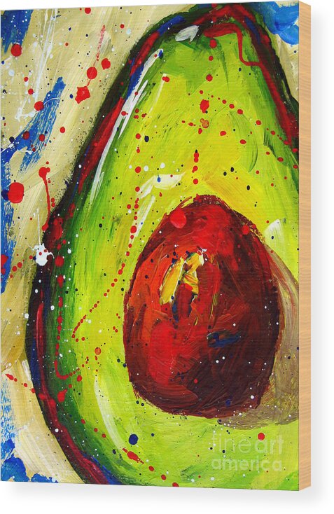 Modern Avocado Art Wood Print featuring the painting Crazy Avocado 2 - Modern Art by Patricia Awapara