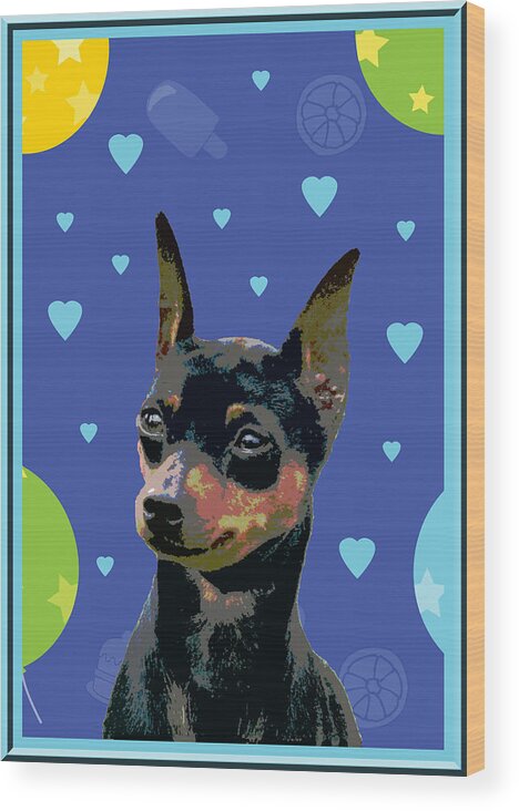 Animal Wood Print featuring the digital art Minature Pinscher by One Rude Dawg Orcutt