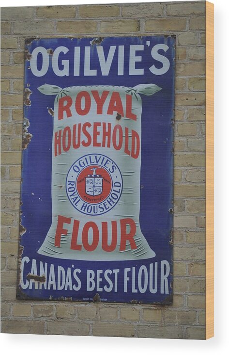 Ogilvie's Flour Wood Print featuring the photograph Ogilvie's Flour by Daryl Macintyre