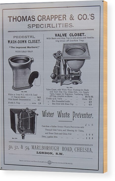 Poster Sign Advert Promotion Price List Victorian Wc Plumbing Equipment Toilet Water Closet Chelsea London Pounds Shillings Pence Wood Print featuring the photograph Thomas Crapper Water Closet Poster #1 by Jeff Townsend