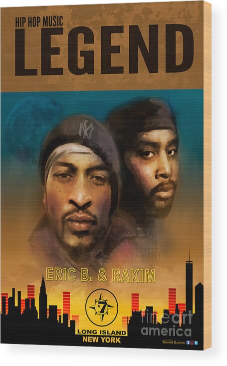 Hip Hop Wood Print featuring the digital art Eric B. and Rakim by Dwayne Glapion