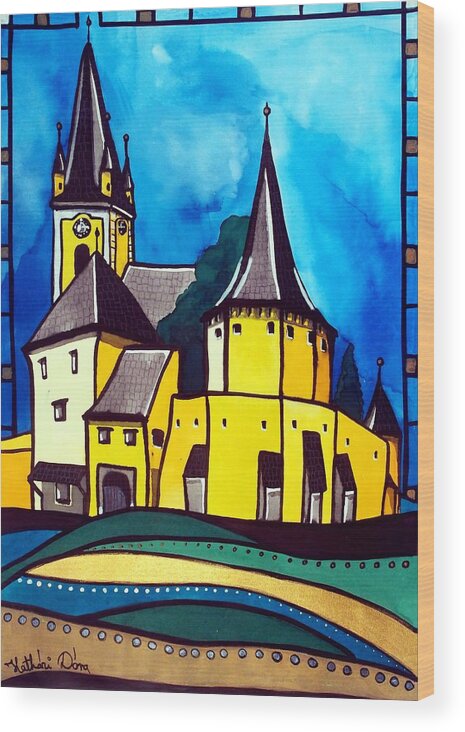 Medieval Wood Print featuring the painting Fortified Medieval Church in Transylvania by Dora Hathazi Mendes by Dora Hathazi Mendes