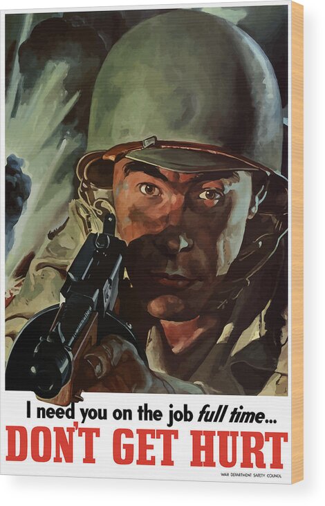 World War Ii Wood Print featuring the painting I Need You On The Job Full Time by War Is Hell Store