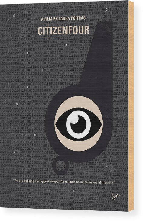 Citizenfour Wood Print featuring the digital art No598 My Citizenfour minimal movie poster by Chungkong Art