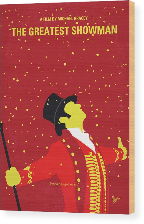 The Greatest Showman Wood Print featuring the digital art No965 My The Greatest Showman minimal movie poster by Chungkong Art