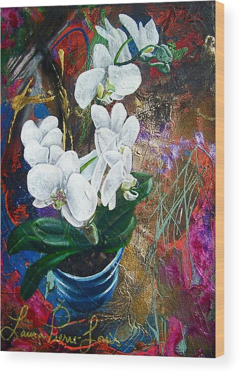 Orchid Wood Print featuring the painting Orchid You by Laura Pierre-Louis