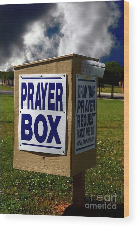 Prayer Box Photo Wood Print featuring the photograph The Prayer Box by Bob Pardue