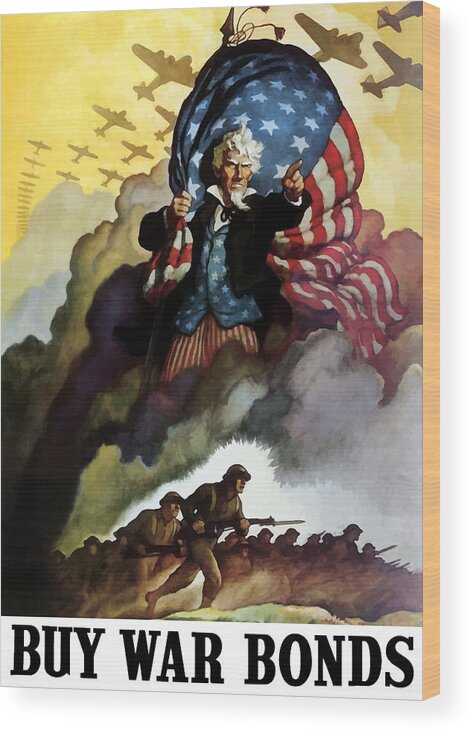Uncle Sam Wood Print featuring the painting Uncle Sam - Buy War Bonds by War Is Hell Store
