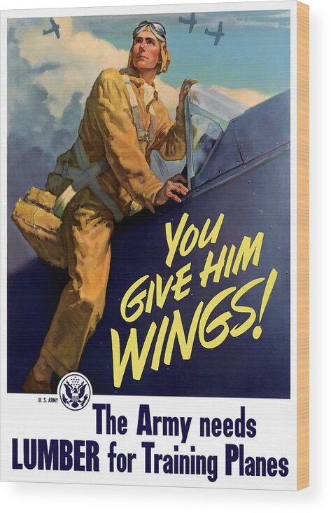 Aircraft Wood Print featuring the painting You Give Him Wings - WW2 by War Is Hell Store