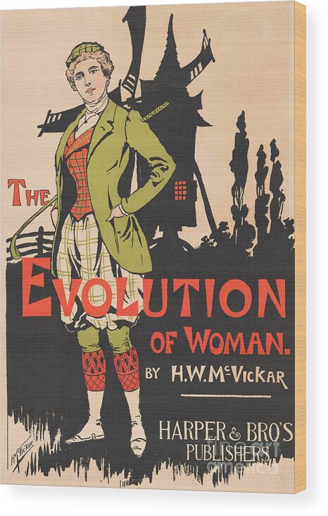 Advertising For The Evolution Of Woman By Harry Whitney Mcvickar Wood Print featuring the painting Advertising for The Evolution of Woman by Harry Whitney McVickar, 1896 by Anonymous
