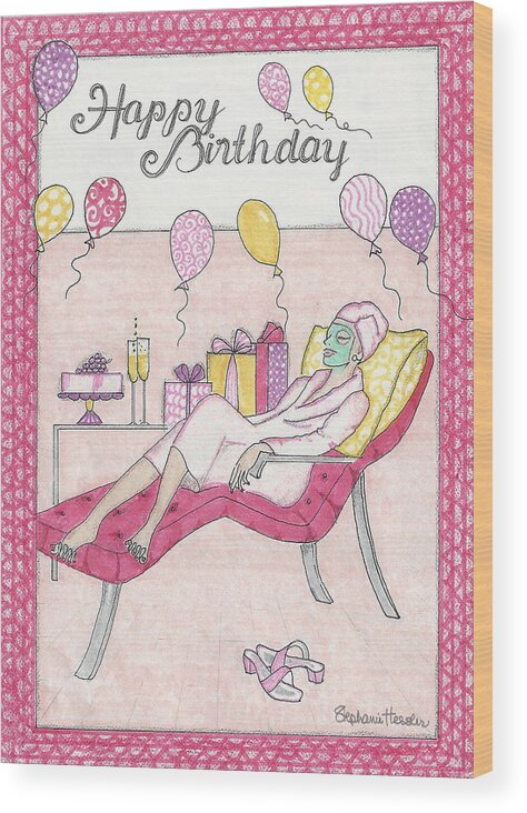 Happy Birthday Wood Print featuring the mixed media Happy Birthday by Stephanie Hessler