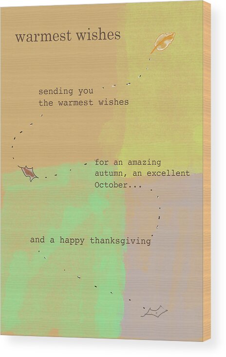 Thanksgiving Wood Print featuring the digital art Autumn Wishes by Ashley Rice