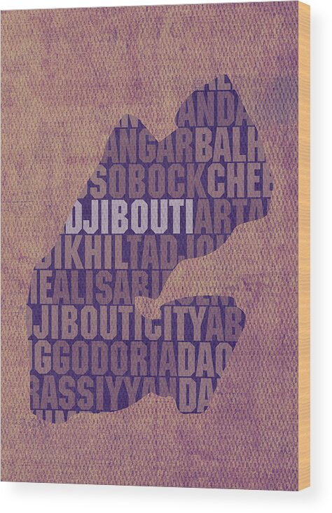 Djibouti Wood Print featuring the mixed media Djibouti Country Word Map Typography On Distressed Canvas by Design Turnpike