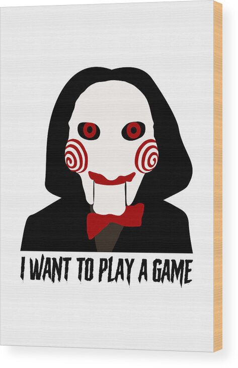 Art Poster I Want To Play A Game